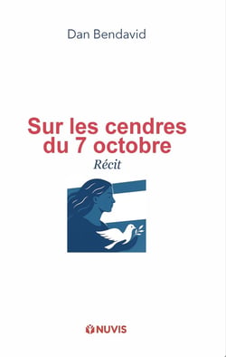 Sur les Cendres du 7 Octobre