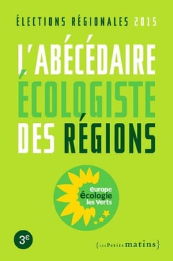 L'abécédaire écologiste des régions 2015