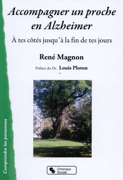 ACCOMPAGNER UN PROCHE EN ALZHEIMER