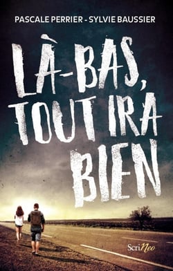 Là-bas, tout ira bien