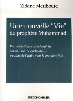 La nouvelle "vie" du prophète Muhammad