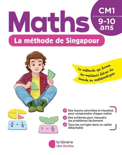 La méthode de Singapour : maths - CM1 (édition 2020)