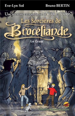 Les aventures de vick et vicky - les sorcière de brocéliande - le graal