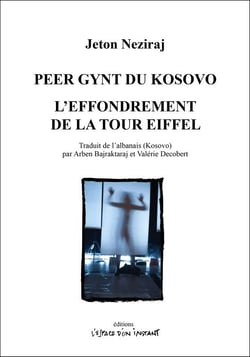 Peer Gynt du Kosovo - l'effondrement de la tour Eiffel
