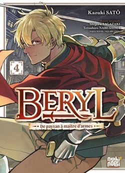 Beryl : de paysan à maître d'armes Tome 4