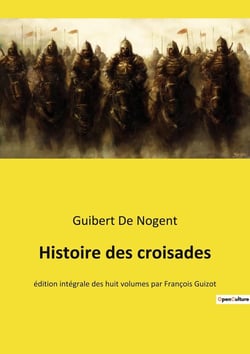 Histoire des croisades