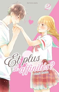 Et plus si affinités ? Tome 2