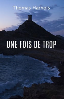 Une fois de trop