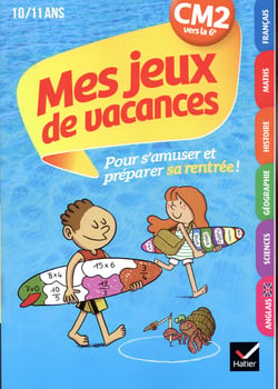 Mes jeux de vacances du CM2 à la 6e