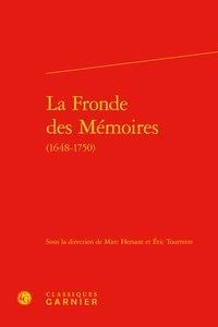 La fronde des mémoires (1648-1750)