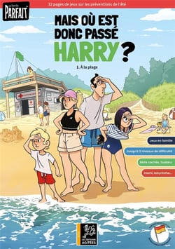 Mais où est donc passe Harry ? Tome 1 : La famille parfaite à la plage
