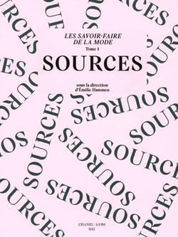 Les savoir-faire de la mode Tome 1 : sources