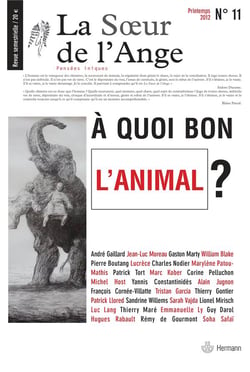 À quoi bon l'animal ?