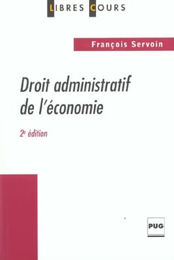 Droit administratif de l'economie edition 2001