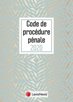 Code de procédure pénale (édition 2020)