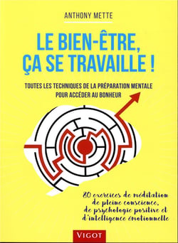 Le bien-être, ça se travaille