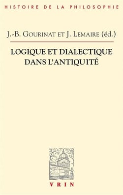 Logique et dialectique dans l'Antiquité