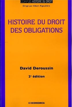HISTOIRE DU DROIT DES OBLIGATIONS