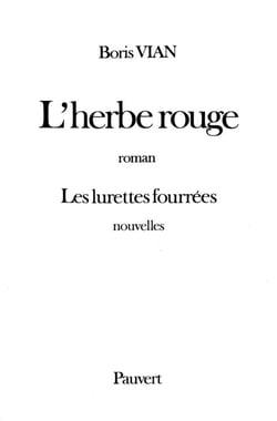 L'herbe rouge - des lurettes fourrées