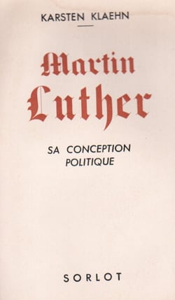 Martin luther, sa conception politiqur
