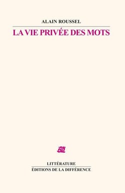 La vie privée des mots