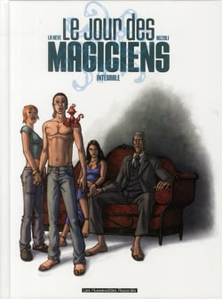 Le jour des magiciens - intégrale
