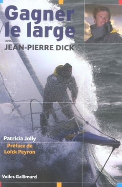 Gagner le large avec jean-pierre dick