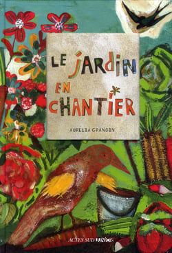 Le Jardin En Chantier
