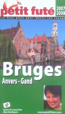 Bruges anvers gand 2007/2008 petit fute