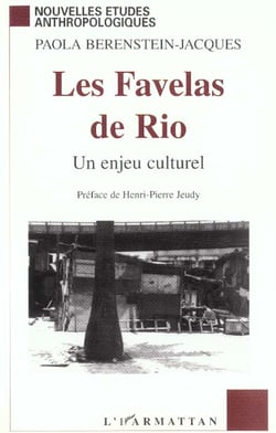 LES FAVELAS DE RIO : Un enjeu culturel
