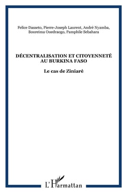 Décentralisation et citoyenneté au Burkina Faso - le cas de Ziniaré