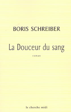 La douceur du sang