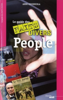Le guide des faits divers people