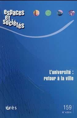 Revue espaces et sociétés n.159 : l'université : retour en ville ?
