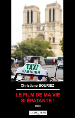Le film de ma vie si épatante !
