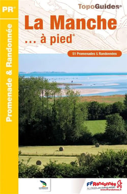 La Manche... à pied