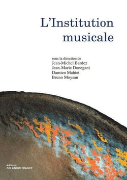L'institution musicale