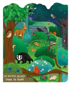 Un monde secret : Dans la forêt