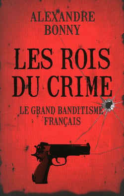 Les rois du crime