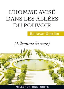 L'homme avisé dans les allées du pouvoir