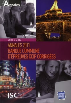 HEC - banque commune d'épreuve CCIP - annales (éditon 2011-2012)