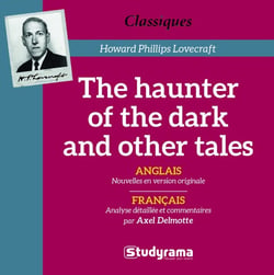 The haunter of the dark and other tales