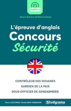 L'épreuve d'anglais - concours sécurité