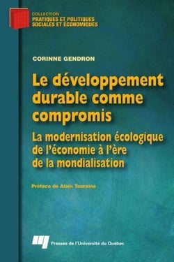 Le développement durable comme compromis - la modernisation écologique de l'économie à l'ère de la mondialisation