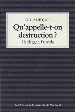 Qu'appelle-t-on destruction ? - heidegger, derrida