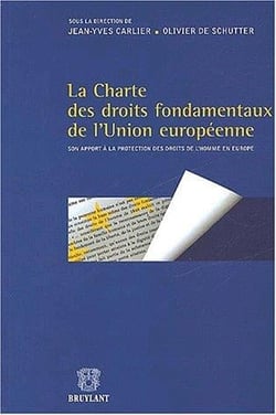 La charte des droits fondamentaux de l'Union européenne