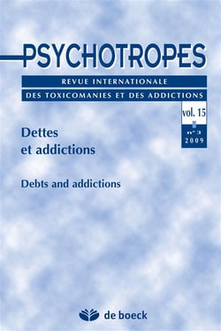 Revue psychotropes n.15 - dettes et addictions - debts ans addictions