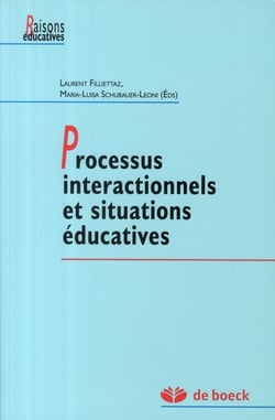 Processus interactionnels et situation éducatives