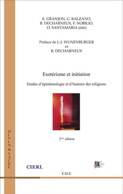 Ésoterisme et initiation - études d'épistémologie et d'histoire des religions