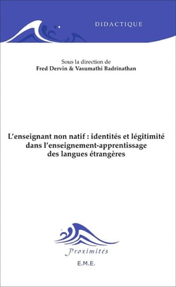 L'enseignant non natif : identités et légitimité dans l'enseignement-apprentissage des langues étrangères